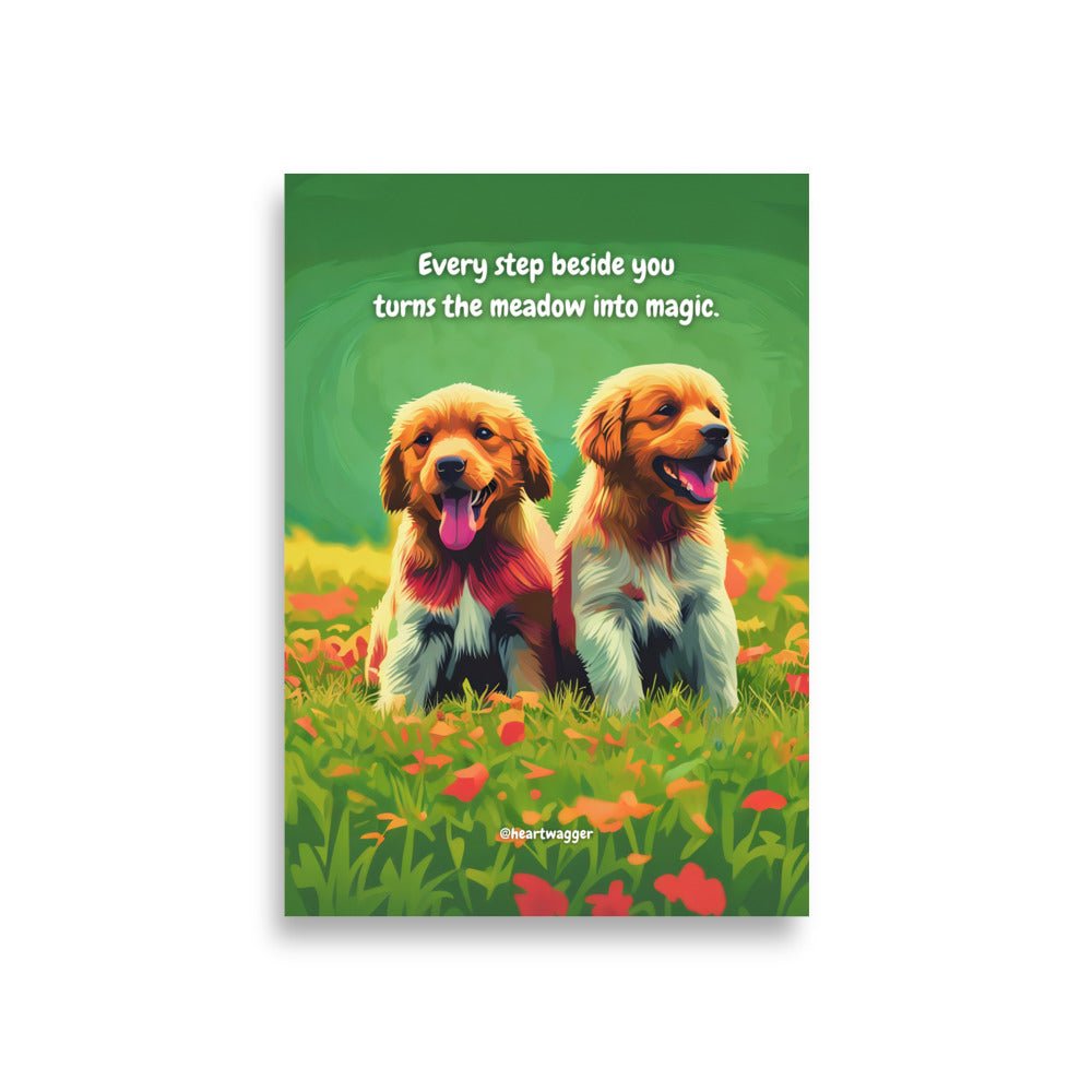 Poster - Every step beside you turns the meadow into magic A1 (59.4×84.1 cm)