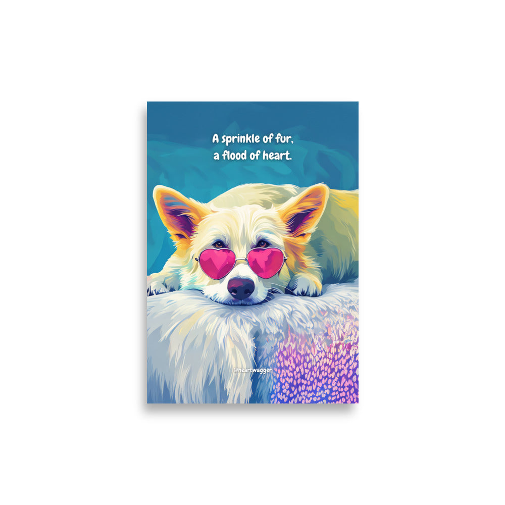 Poster - A sprinkle of fur, a flood of heart