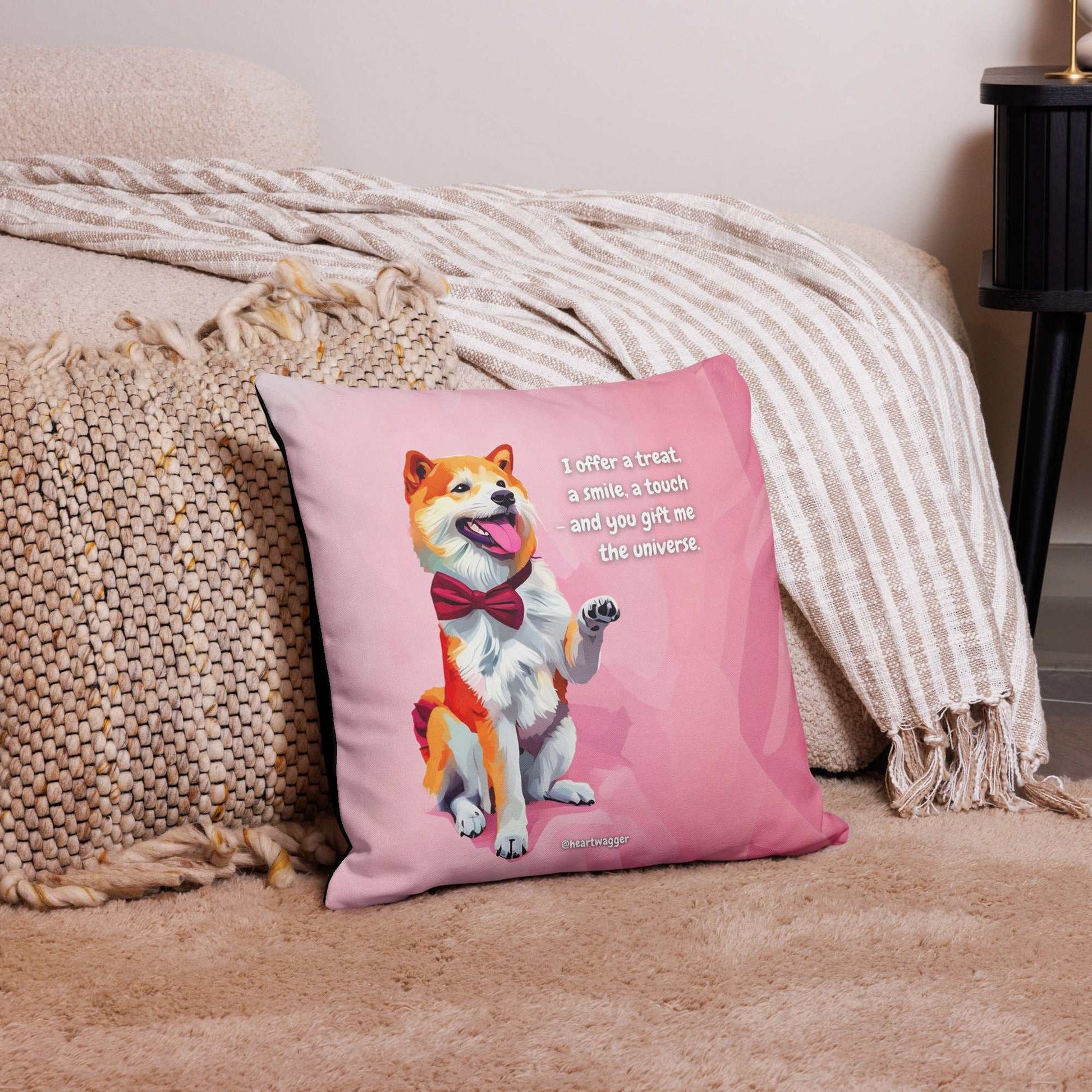 Pillow Case - I offer a treat, a smile, a touch - and you gift me the universe