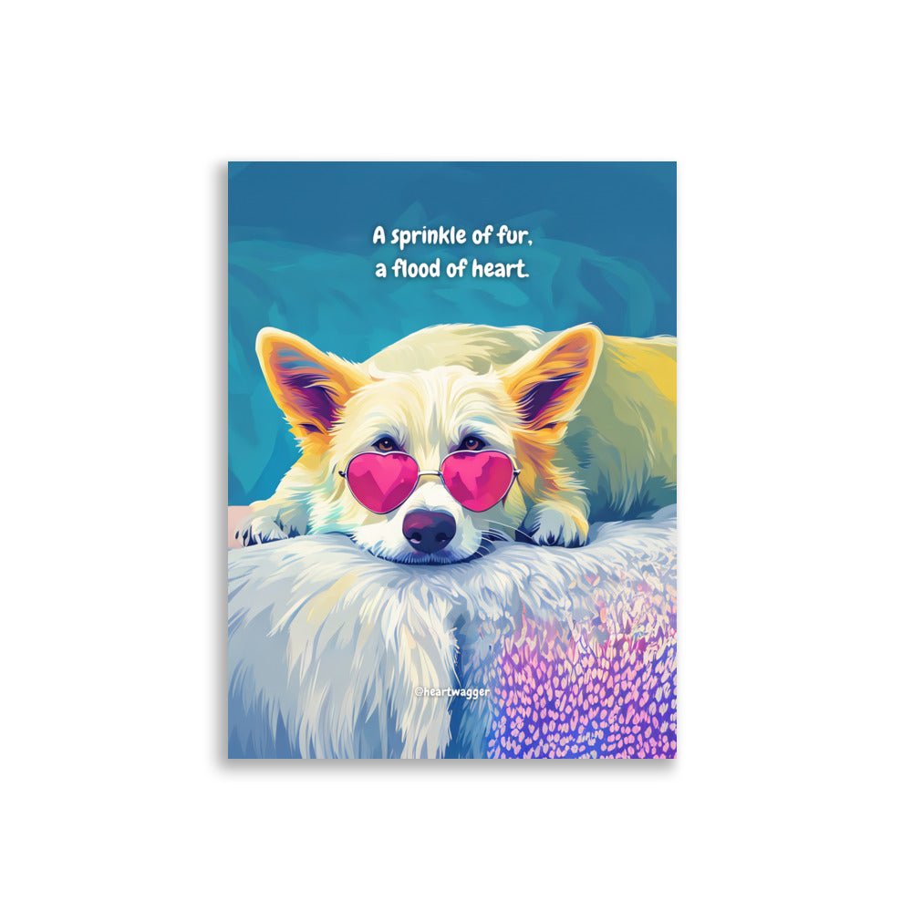 Poster - A sprinkle of fur, a flood of heart