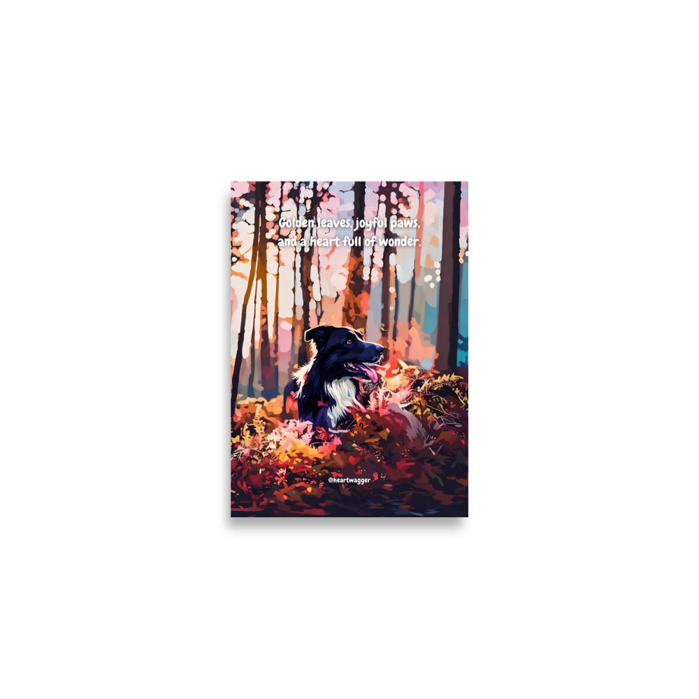 Poster - Golden leaves, joyful paws, and a heart full of wonder