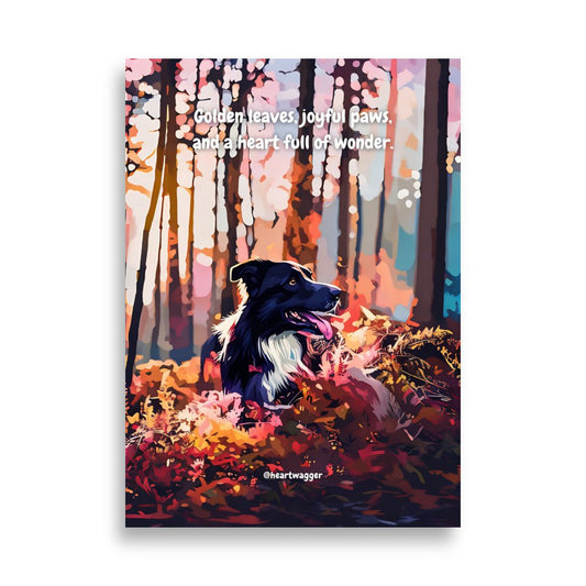 Poster - Golden leaves, joyful paws, and a heart full of wonder - SHALMIAK