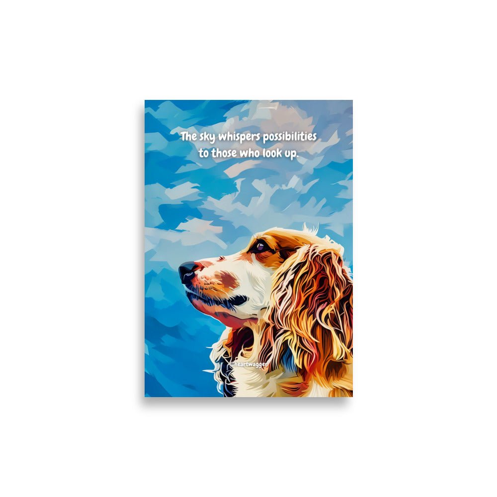 Poster - The sky whispers possibilities to those who look up