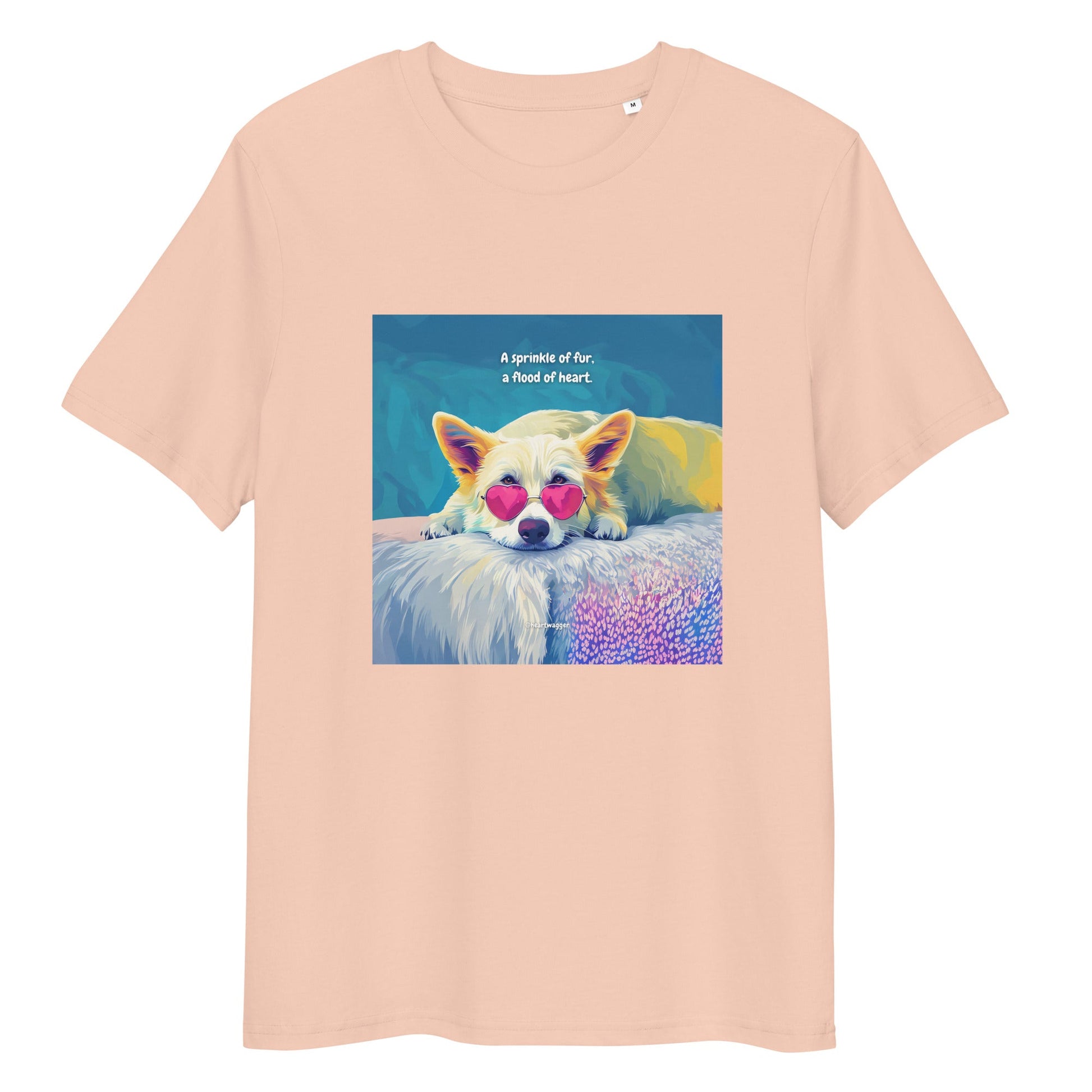 T-Shirt - A sprinkle of fur, a flood of heart