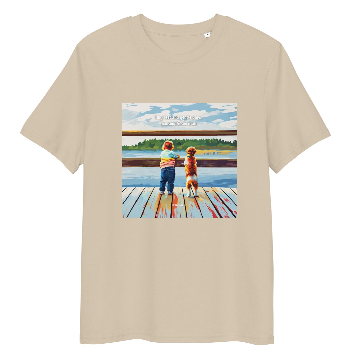 T-Shirt - Tiny feet and gentle paws, pausing to see it all