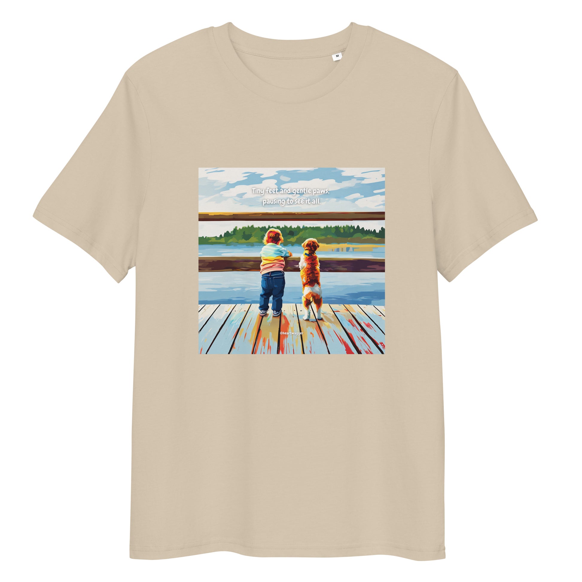 T-Shirt - Tiny feet and gentle paws, pausing to see it all