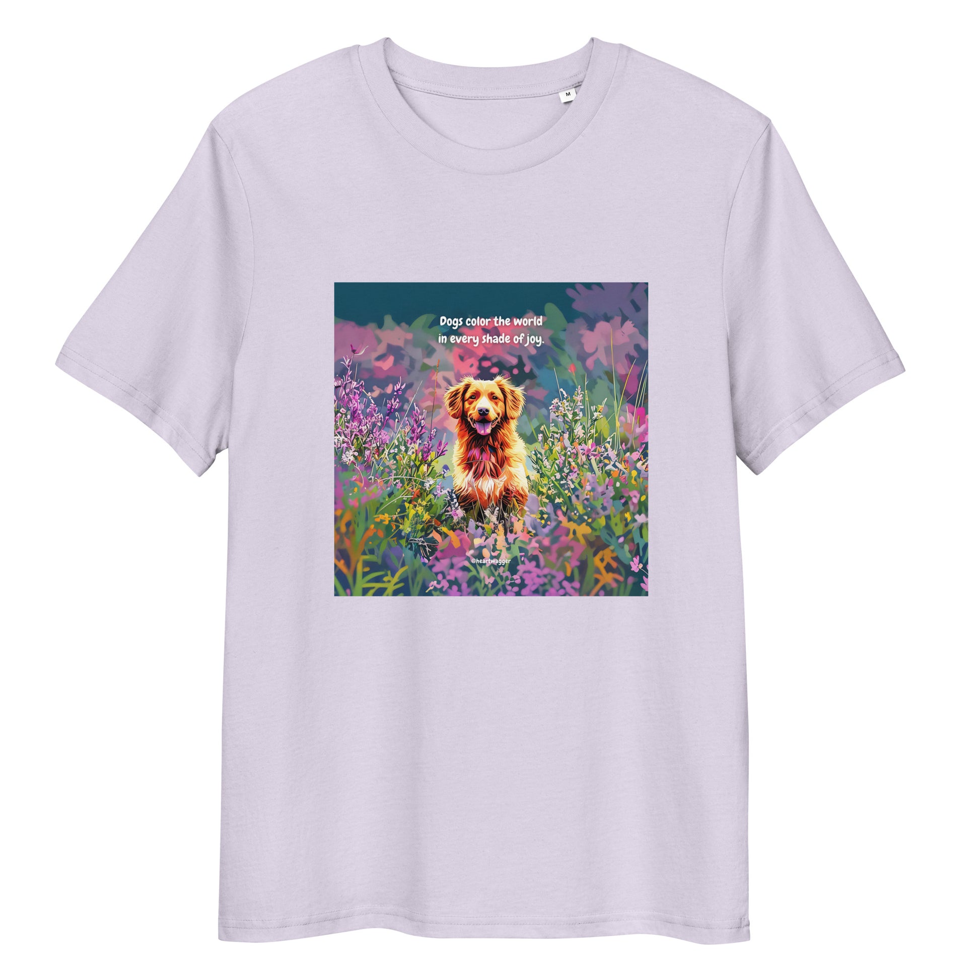 T-Shirt - Dogs color the world in every shade of joy