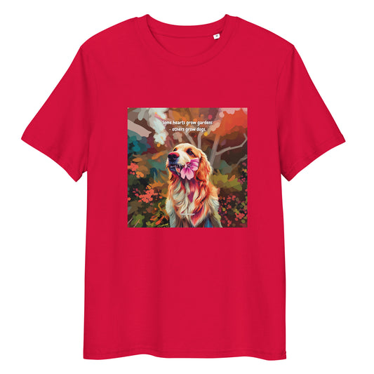 T-Shirt - Some hearts grow gardens - others grow dogs