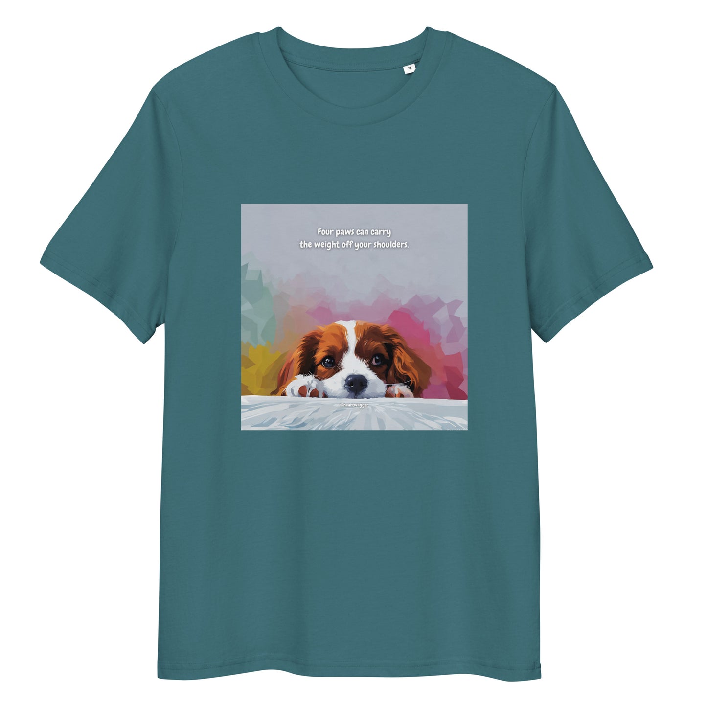 T-Shirt - Four paws can carry the weight off your shoulders