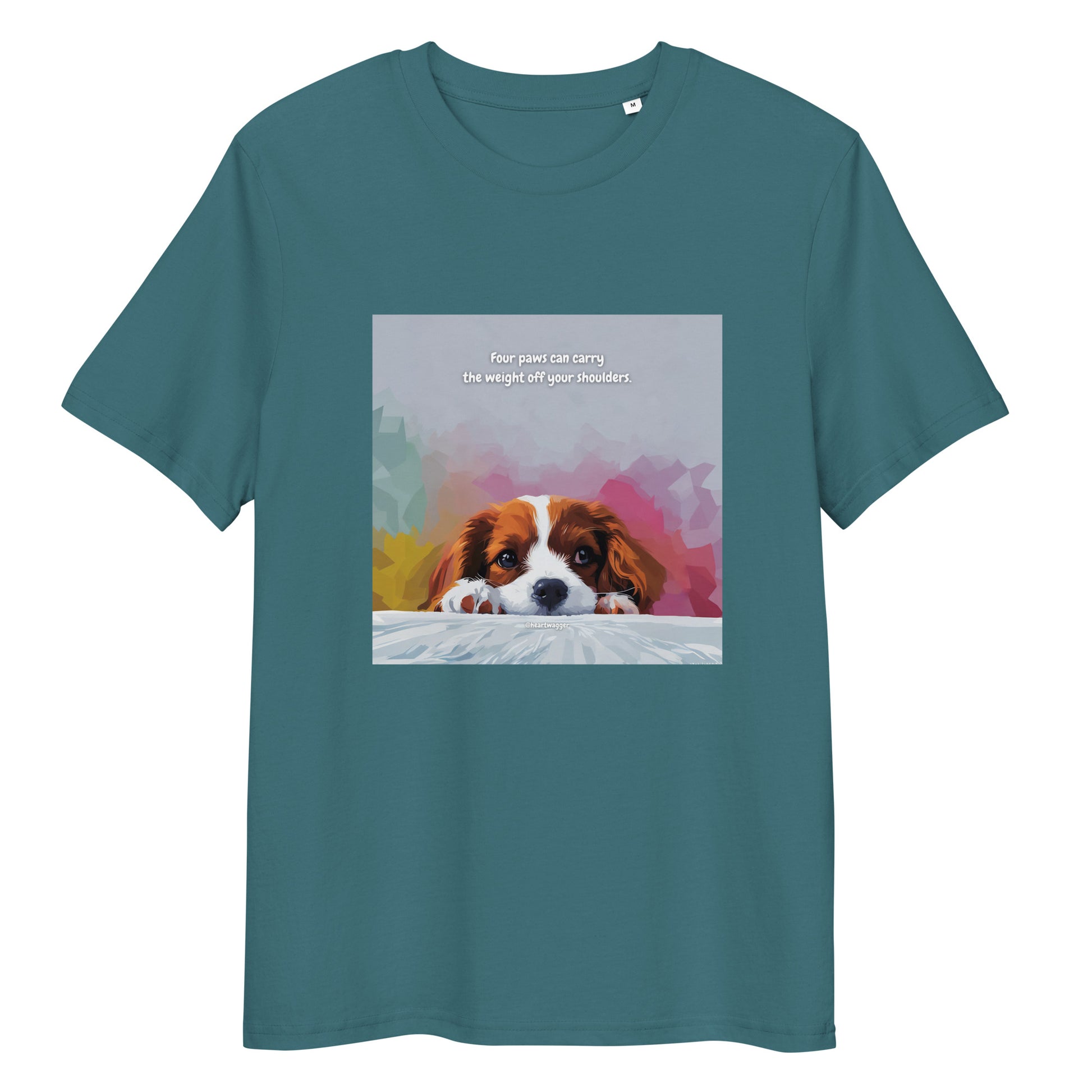 T-Shirt - Four paws can carry the weight off your shoulders