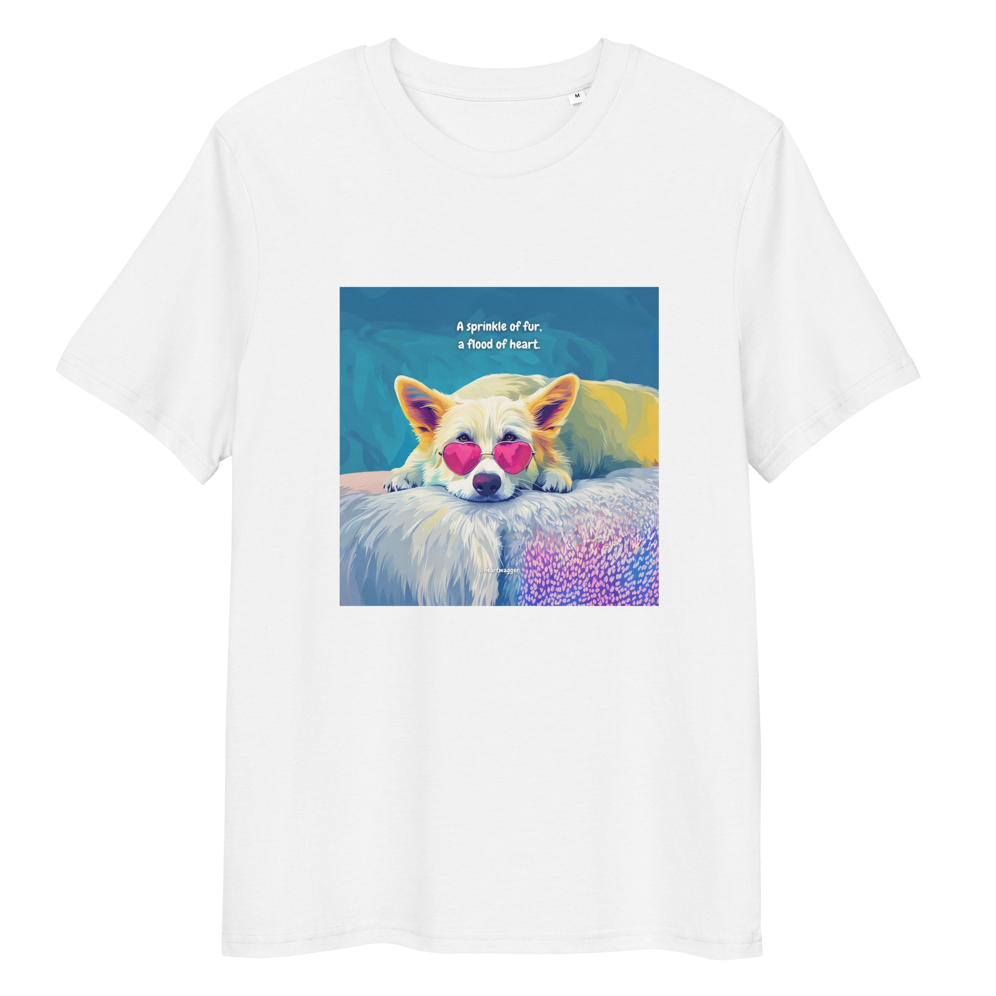 T-Shirt - A sprinkle of fur, a flood of heart